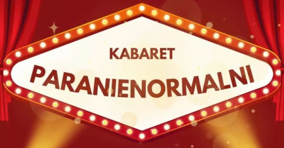 zdjęcie: Kabaret Paranienormalni - w nowym programie 2025 / kupbilecik24.pl / Kabaret Paranienormalni - w nowym programie 2025