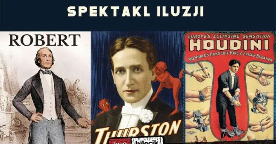 zdjęcie: Pokaz iluzji / kupbilecik24.pl / Pokaz iluzji