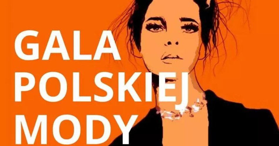 zdjęcie: 23/75 Gala Polskiej Mody / kupbilecik24.pl / 23/75 Gala Polskiej Mody