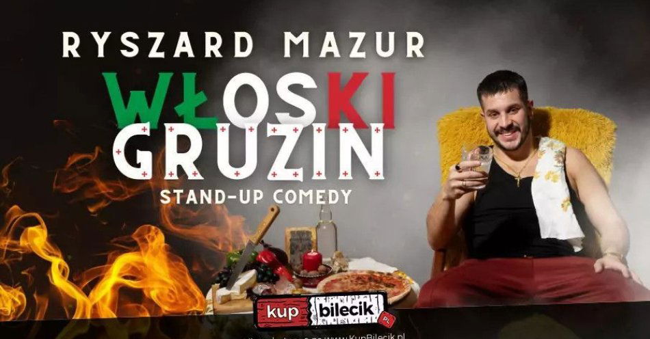 zdjęcie: Lubin: Ryszard Mazur - Włoski Gruzin / kupbilecik24.pl / IV TERMIN! Lubin: Ryszard Mazur -