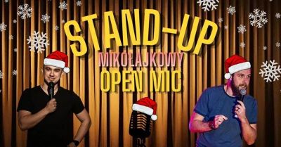 Ostatni Open Mic w tym roku !