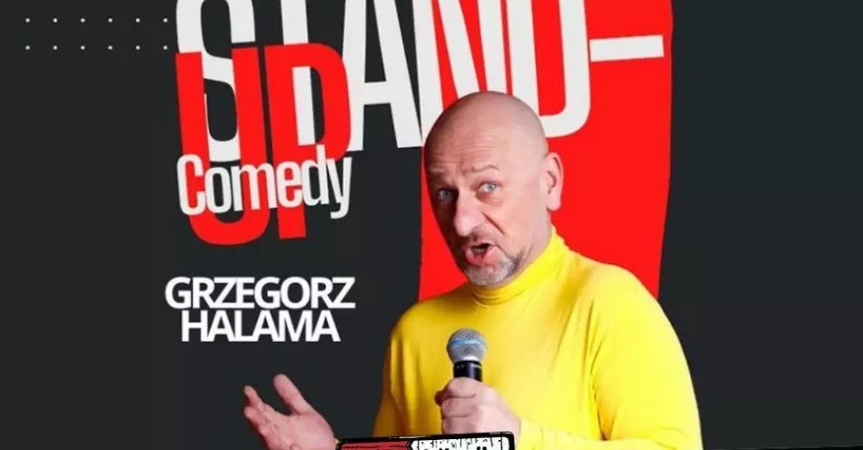 zdjęcie: Wielki Powrót Grzegorza Halamy - Nowy Program / kupbilecik24.pl / Wielki Powrót Grzegorza Halamy - Nowy Program