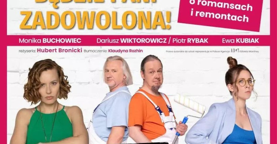 zdjęcie: Komedia o romansach i remontach / kupbilecik24.pl / Komedia o romansach i remontach