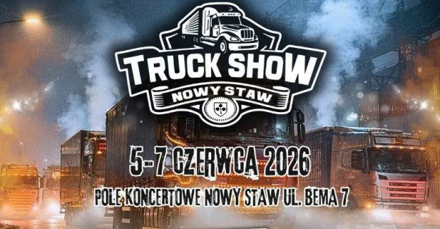 Truck Show: Nowy Staw - Dzień trzeci