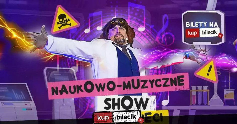 zdjęcie: Interaktywne, humorystyczne widowisko z wykonaniem doświadczeń chemicznych i fizycznych na żywo / kupbilecik24.pl / Interaktywne, humorystyczne widowisko z wykonaniem doświadczeń chemicznych i fizycznych na żywo