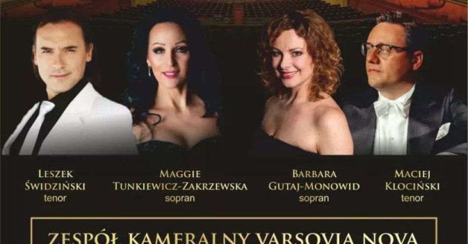 zdjęcie: GALA MUZYKI ŚWIATA opera, operetka, musical, estrada / kupbilecik24.pl / GALA MUZYKI ŚWIATA opera, operetka, musical, estrada