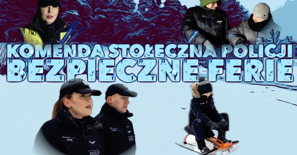 zdjęcie: Bezpieczne ferie 2026 Jak zadbać o bezpieczeństwo zimą / fot. Komisariat Rzeczny Policji Bezpieczne ferie 2026
