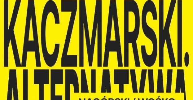 Kaczmarski. Alternatywa - Nagórski / Wośko