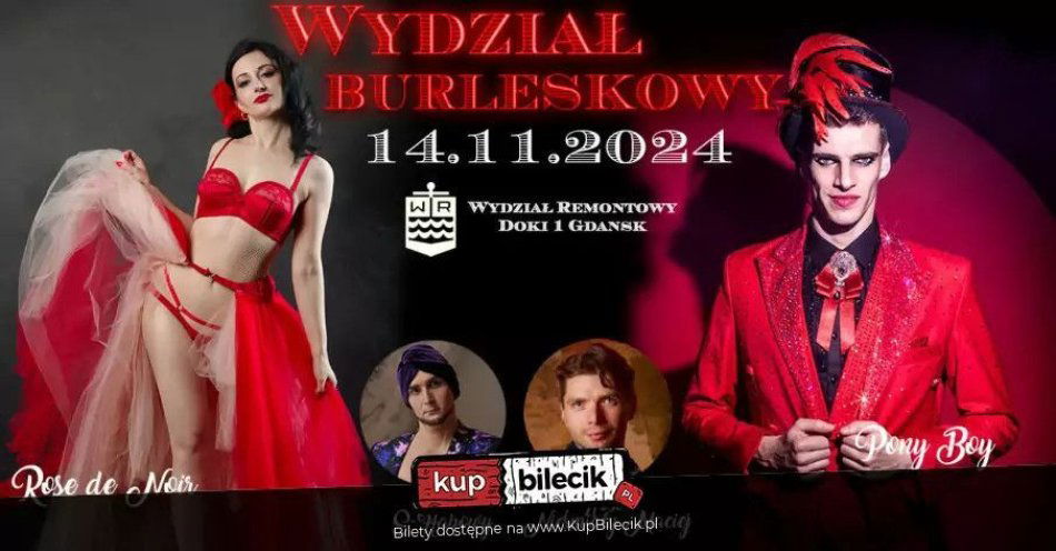 zdjęcie: Burleska by Rose de Noir w Wydziale Remontowym / kupbilecik24.pl / Burleska by Rose de Noir w Wydziale Remontowym