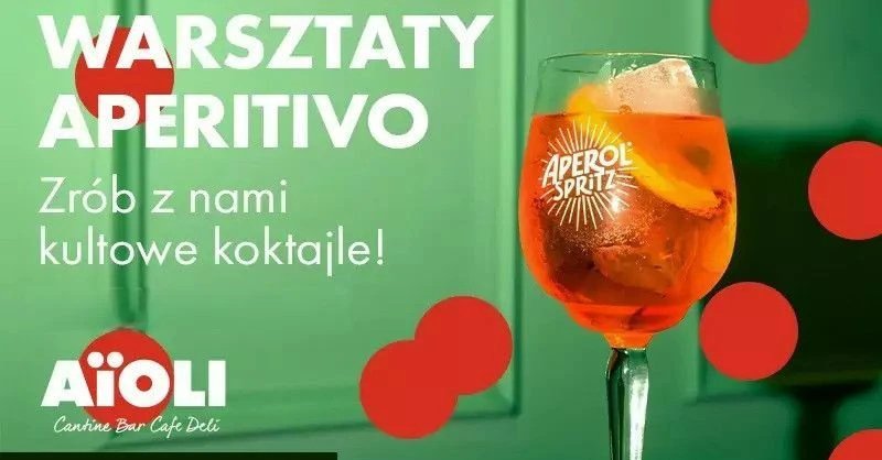 zdjęcie: Warsztaty Aperitivo / kupbilecik24.pl / WARSZTATY APERITIVO