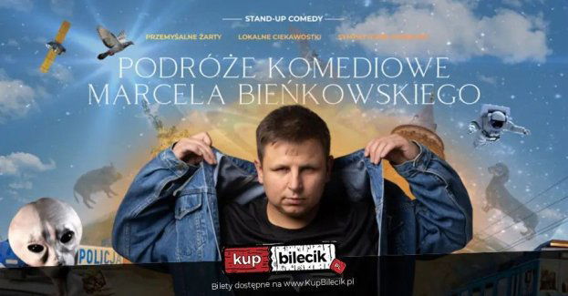 Podróże Komediowe Marcela Bieńkowskiego- przemyślane żarty, lokalne ciekawostki, sympatyczne rozmowy