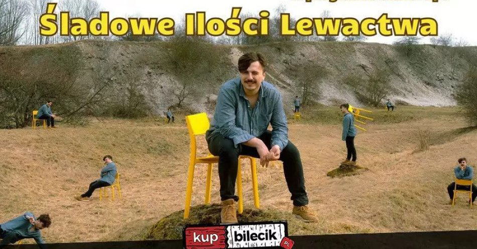 zdjęcie: Śladowe Ilości Lewactwa / kupbilecik24.pl / Śladowe Ilości Lewactwa