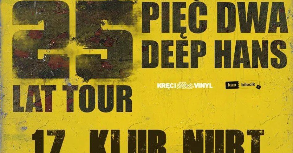 zdjęcie: Koncert Pięć Dwa Deep x Hans 25 Lat Tour / kupbilecik24.pl / Koncert Pięć Dwa / Deep x Hans / 25 Lat Tour