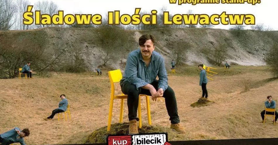 zdjęcie: Śladowe Ilości Lewactwa / kupbilecik24.pl / Śladowe Ilości Lewactwa