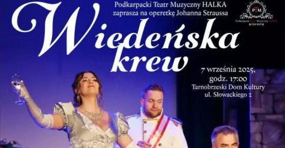 zdjęcie: Wiedeńska krew J. Strauss / kupbilecik24.pl / Wiedeńska krew J. Strauss