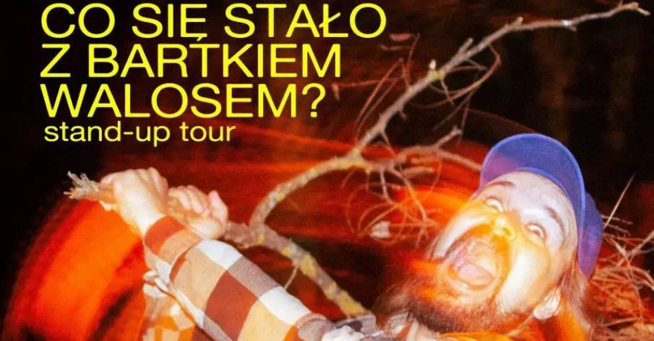 zdjęcie: Co się stało z Bartkiem Walosem + TESTY NOWOŚCI / kupbilecik24.pl / Co się stało z Bartkiem Walosem + TESTY NOWOŚCI