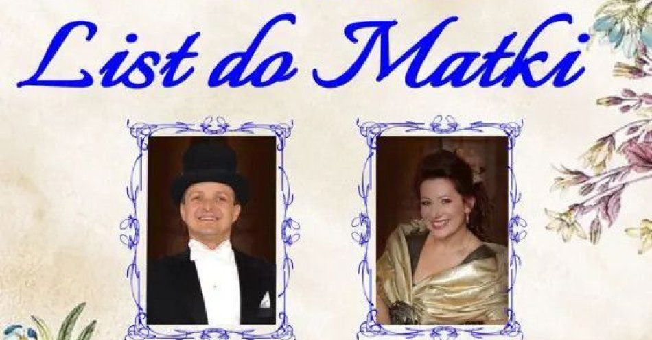 zdjęcie: Koncert z okazji Dnia Matki / kupbilecik24.pl / Koncert z okazji Dnia Matki