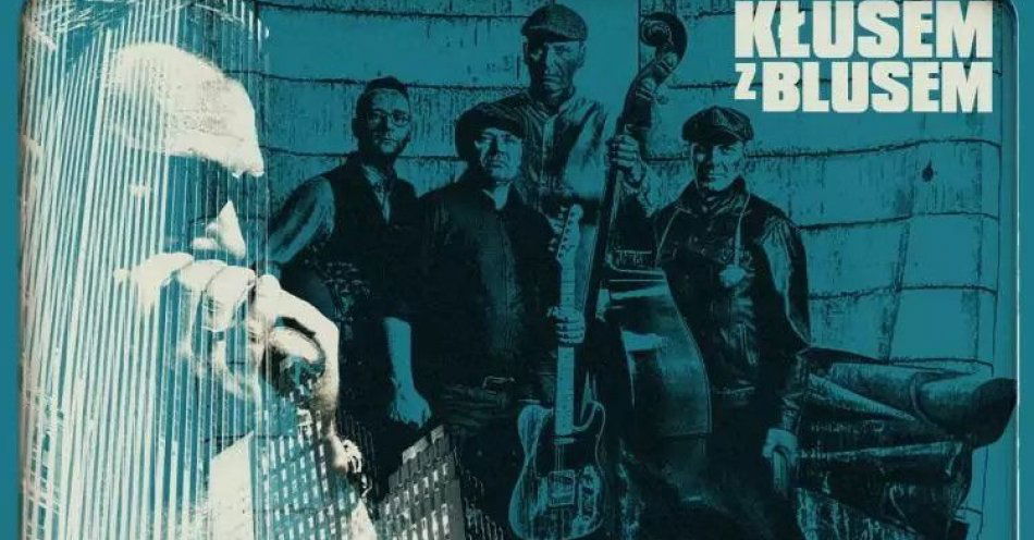 zdjęcie: Koncert Kłusem z Bluesem / kupbilecik24.pl / Koncert Kłusem z Bluesem