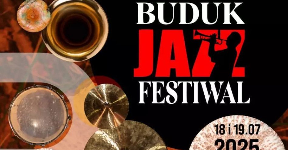 zdjęcie: Buduk Jazz Festiwal 2025 - Dzień I + KARNETY / kupbilecik24.pl / Buduk Jazz Festiwal 2025 - Dzień I + KARNETY