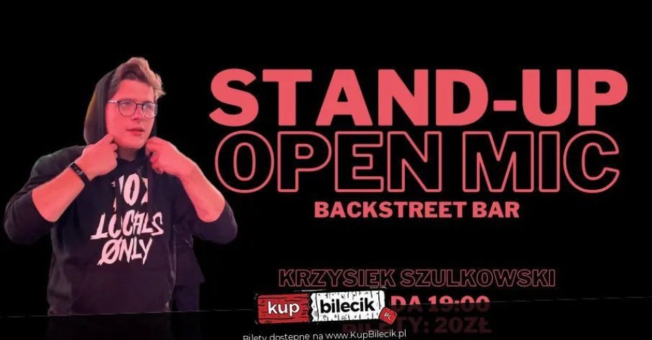 zdjęcie: Środowy wieczór Open Mic w Backstreecie / kupbilecik24.pl / Środowy wieczór Open Mic w Backstreecie