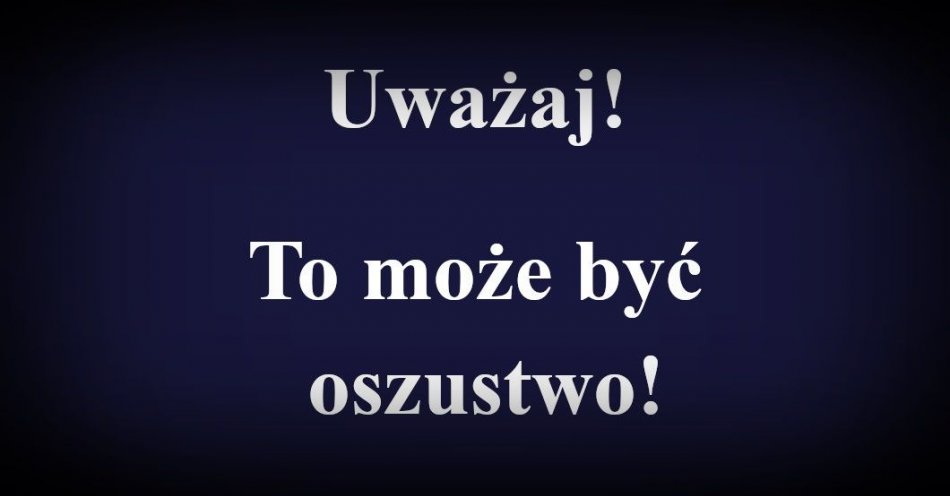 zdjęcie: Myślał, że rozmawia z pracownikami banku i stracił blisko 13 tysięcy złotych / fot. KPP Bielsk Podlaski