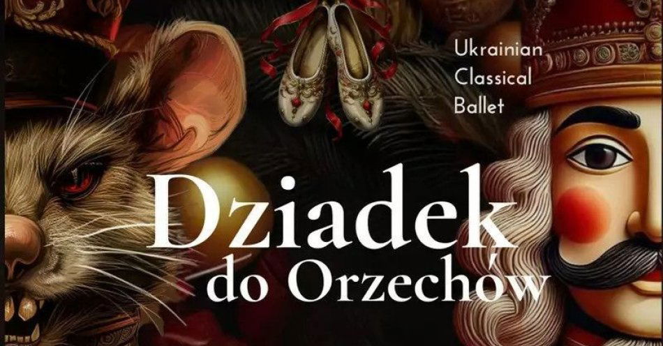 zdjęcie: Najpiękniejszy balet sezonu Świątecznego! / kupbilecik24.pl / Najpiękniejszy balet sezonu Świątecznego!