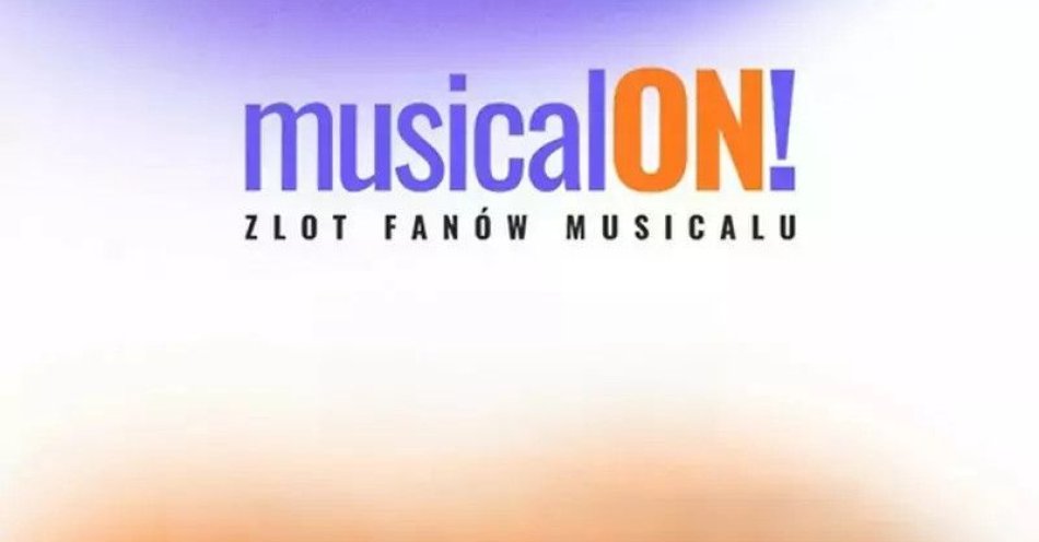 zdjęcie: Zlot Fanów Musicalu 22-23.08.2025 / kupbilecik24.pl / Zlot Fanów Musicalu 22-23.08.2025