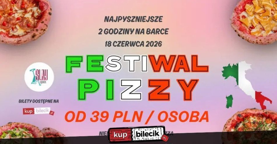 zdjęcie: Festiwal Różowej Pizzy / kupbilecik24.pl / FESTIWAL RÓŻOWEJ PIZZY