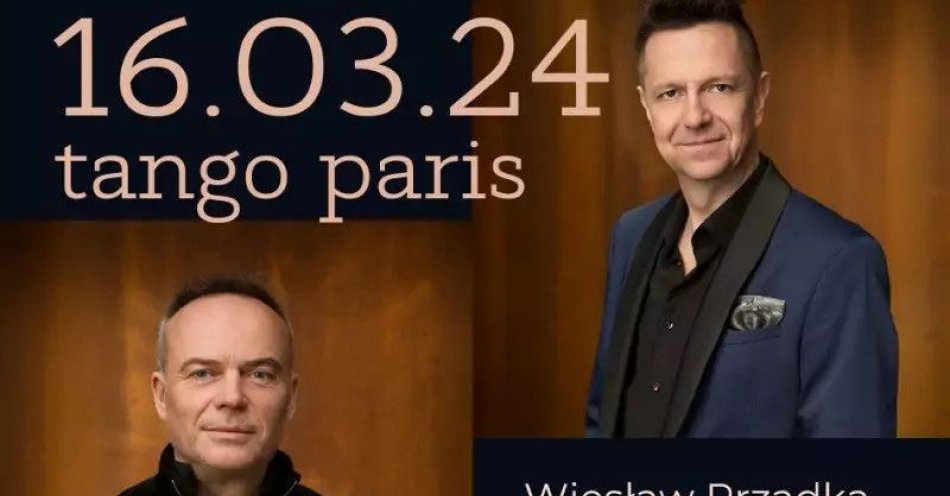 zdjęcie: TANGO PARIS / kupbilecik24.pl / TANGO PARIS