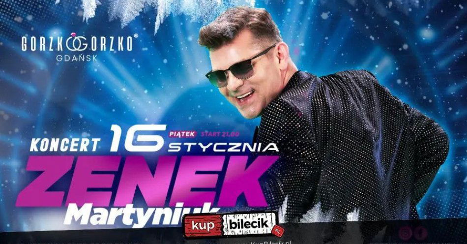 zdjęcie: KRÓL JEST TYLKO JEDEN! Zenek Martyniuk w Gorzko Gorzko Gdańsk! / kupbilecik24.pl / KRÓL JEST TYLKO JEDEN! Zenek Martyniuk w Gorzko Gorzko Gdańsk!