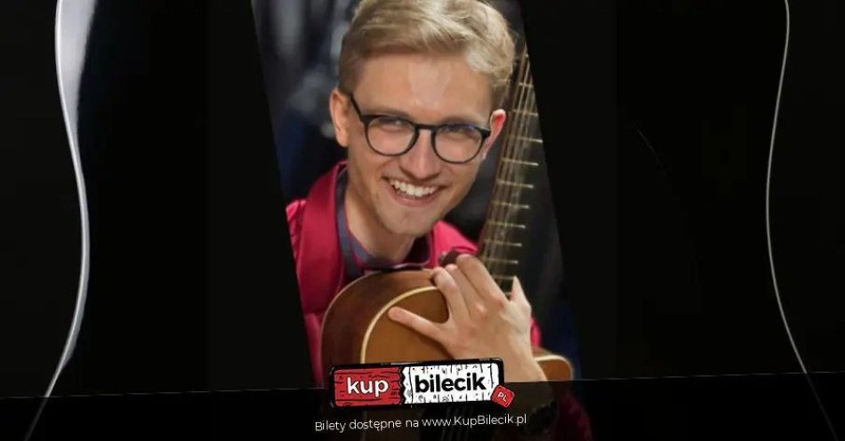 zdjęcie: Fingerstyle w najlepszym wydaniu - koncert otwierający Guitar Day / kupbilecik24.pl / Fingerstyle w najlepszym wydaniu - koncert otwierający Guitar Day