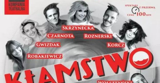 Kłamstwo - komedia małżeńska w gwiazdorskiej obsadzie!