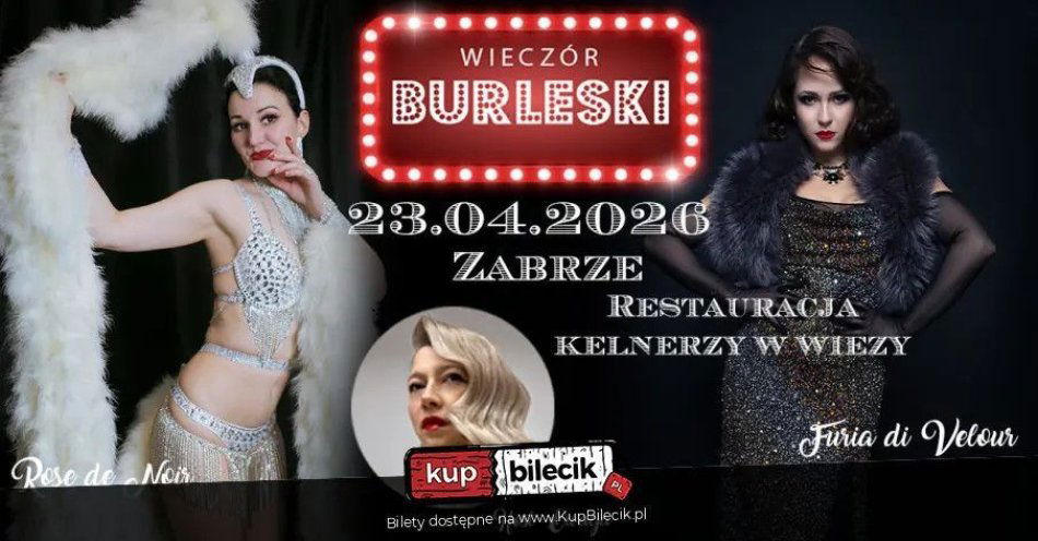 zdjęcie: Burleska by Rose de Noir w restauracji Kelnerzy w Wieży / kupbilecik24.pl / Burleska by Rose de Noir w restauracji Kelnerzy w Wieży