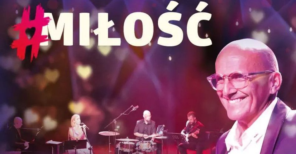 zdjęcie: #Miłość - Robert Rozmus z zespołem / kupbilecik24.pl / #Miłość - Robert Rozmus z zespołem