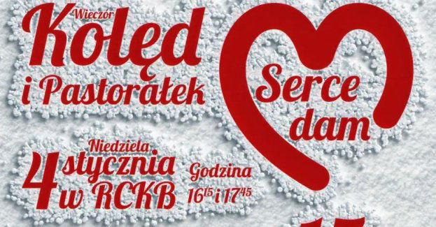 Wieczór Kolęd i Pastorałek Serce dam Ziarenka Nadziei
