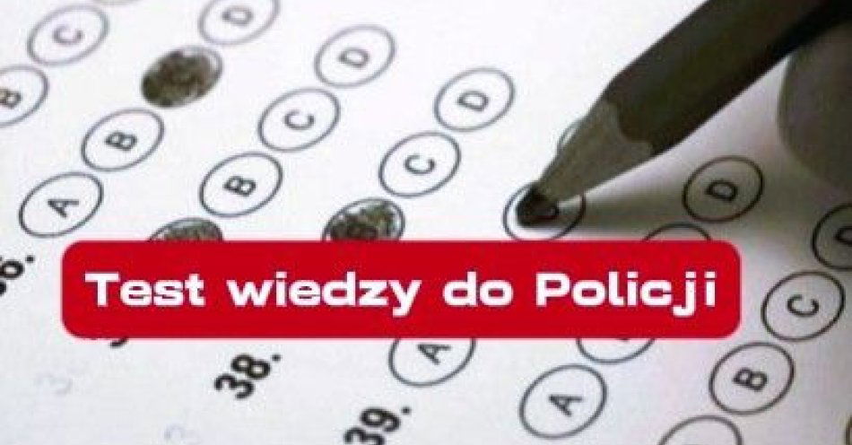 zdjęcie: Jak wygląda test wiedzy w rekrutacji do Policji / fot. KPP w Lubinie