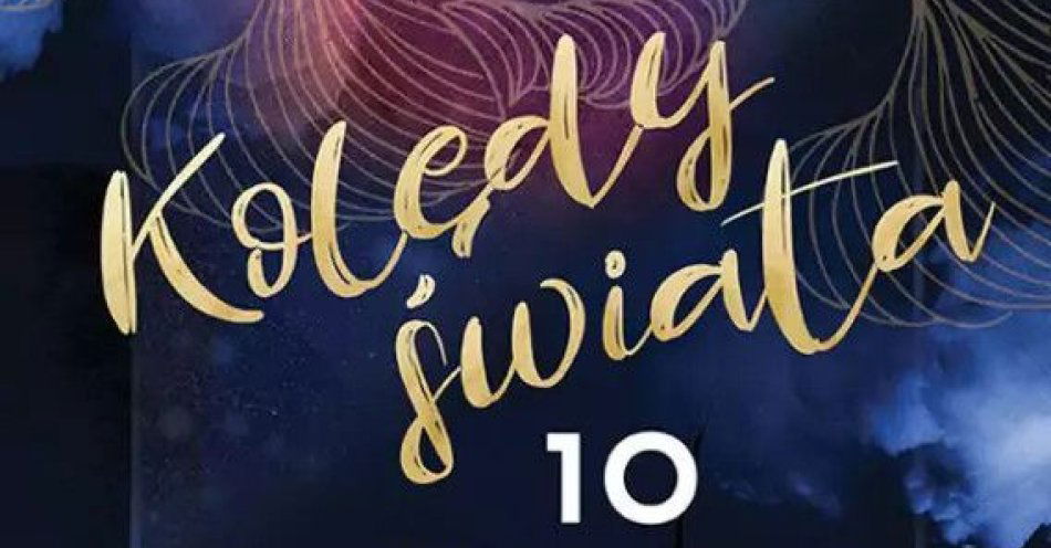 zdjęcie: TGD Kolędy Świata - 10 lat / kupbilecik24.pl / TGD Kolędy Świata - 10 lat