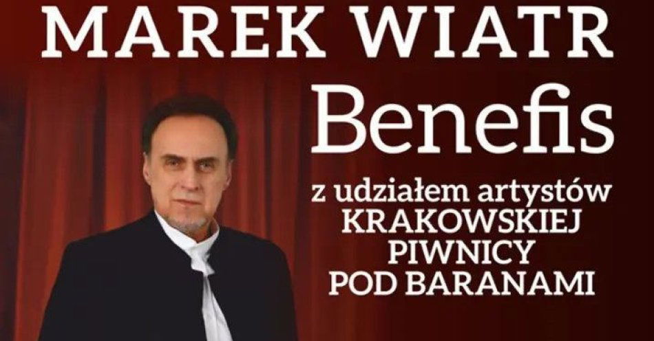 zdjęcie: Koncert Jubileuszowy - Benefis Marka Wiatra / kupbilecik24.pl / Koncert Jubileuszowy - Benefis Marka Wiatra