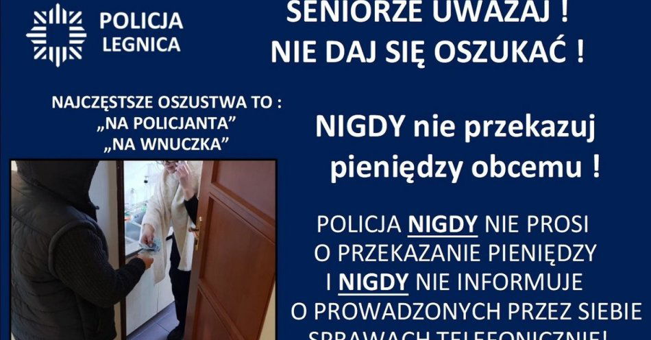 zdjęcie: Seniorze, nie daj się oszukać! / fot. KMP w Legnicy