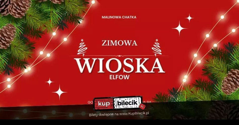 zdjęcie: Świąteczna Wioska Elfów / kupbilecik24.pl / Świąteczna Wioska Elfów