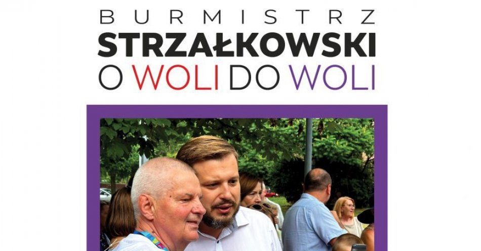 zdjęcie: O Woli do woli: Burmistrz Strzałkowski zaprasza mieszkańców na cykl spotkań plenerowych / fot. nadesłane