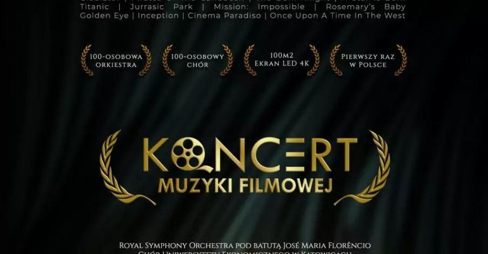 zdjęcie: Koncert Muzyki Filmowej! Po raz pierwszy w Polsce! / kupbilecik24.pl / Koncert Muzyki Filmowej! Po raz pierwszy w Polsce!