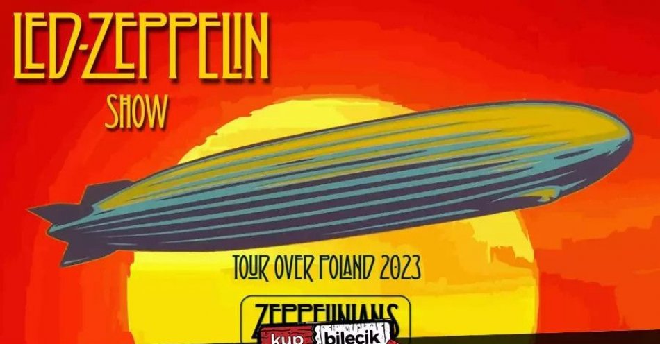 zdjęcie: Led-Zeppelin Show by Zeppelinians. Flight Over Poland 2024 / kupbilecik24.pl / Led-Zeppelin Show by Zeppelinians | Flight Over Poland 2024