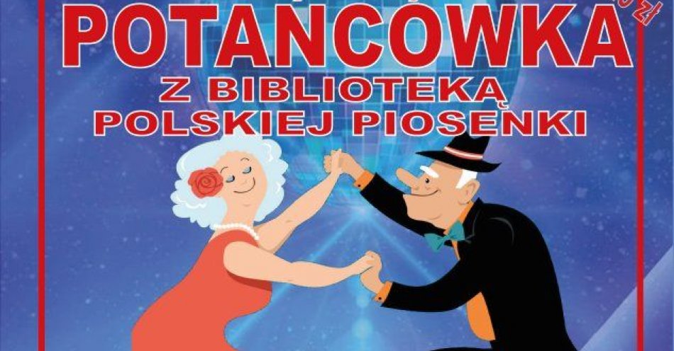 zdjęcie: Potańcówka z okazji dnia babci i dziadka / fot. UM Kraków / Fot. Biblioteka Polskiej Piosenki