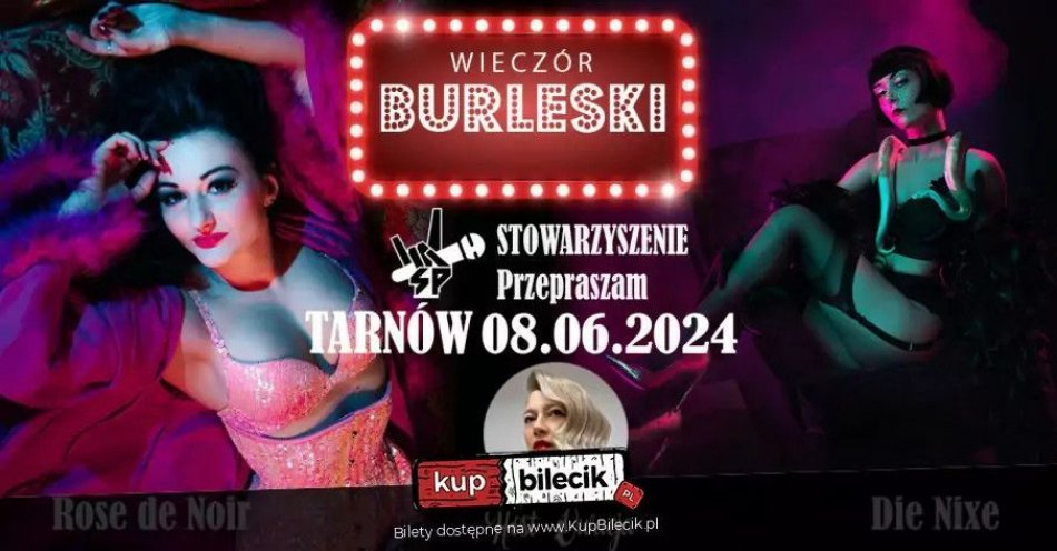 zdjęcie: Burleska w Stowarzyszeniu Przepraszam / kupbilecik24.pl / Burleska w Stowarzyszeniu Przepraszam