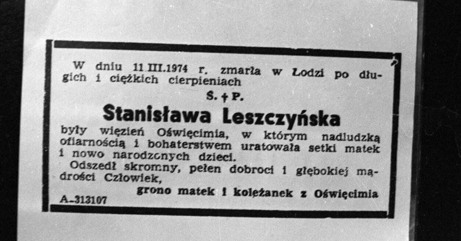 zdjęcie: 50. rocznica śmierci położnej z Auschwitz - Stanisławy Leszczyńskiej nazywanej 