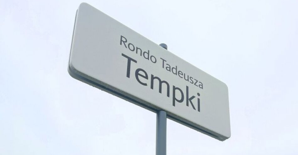 zdjęcie: Rondo obok szpitala UJ z imieniem prof. Tempki / fot. UM Kraków / Fot. Zarząd Transportu Publicznego w Krakowie