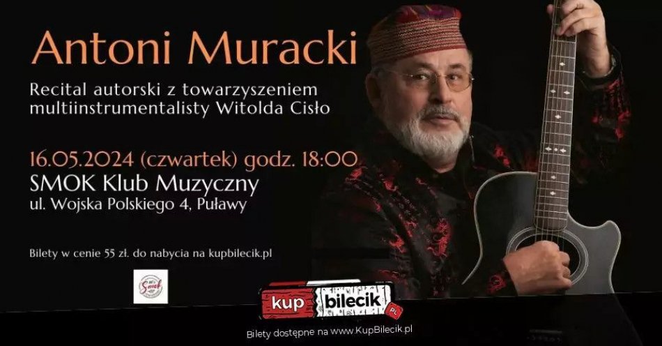 zdjęcie: Recital autorski Antoniego Murackiego / kupbilecik24.pl / Recital autorski Antoniego Murackiego