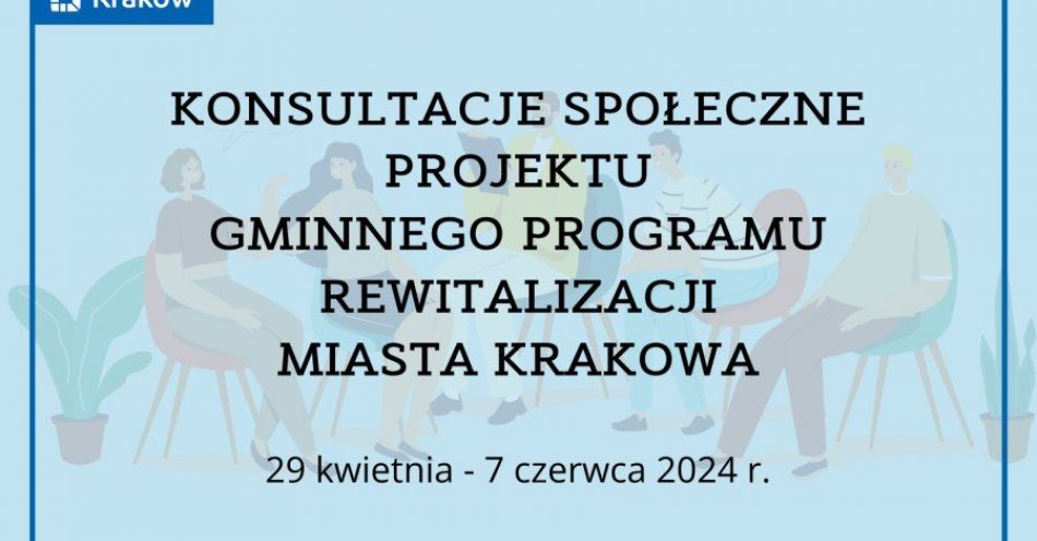 zdjęcie: Włącz się do dyskusji o Gminnym Programie Rewitalizacji Miasta Krakowa / fot. UM Kraków / Fot. materiały prasowe