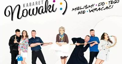 Kabaret Nowaki w programie Mieliśmy do tego nie wracać!